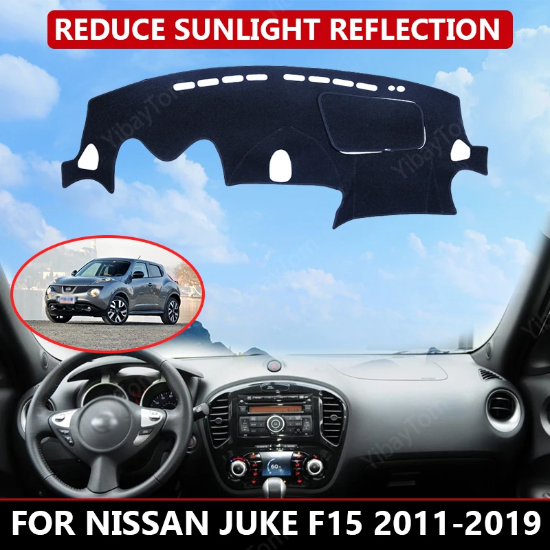 

for Nissan JUKE F15 2011-2019 Car Dashboard Cover Mat Auto Sun Shade Cushion Pad Interior Protector Carpet Trim Accessories