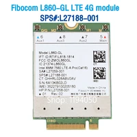 fibocom l860 gl 4g lte module spsl27188 001 4g card for hp elitebook x360 830 840 850