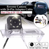 8 led car rear view camera 170 degree parking reverse camera with 24pin adapter cable for renault clio 4 iv 2012 2019
