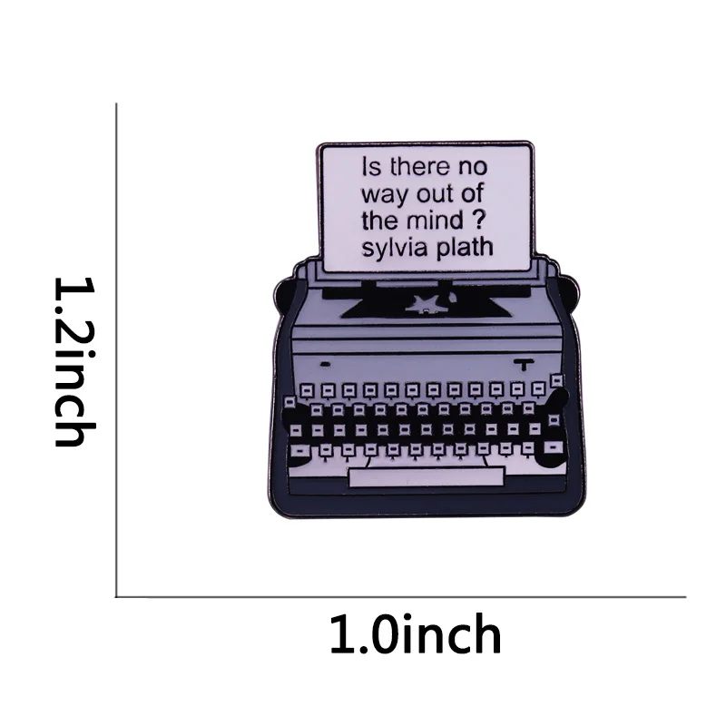 Is There No Way Out Of Mind Sylvia Plath Brooch Vintage Typewriter Enamel Pin Perfect Gift for friends | Украшения и аксессуары