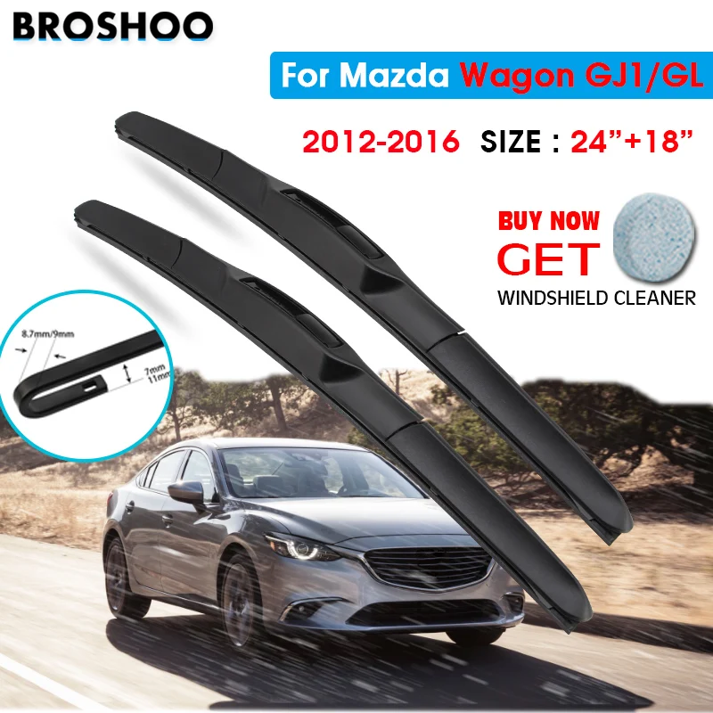 Car Wiper Blade For Mazda 6 Wagon GJ1/GL 24"+18" 2012-2016 Auto Windscreen Windshield Wipers Blades Window Wash Fit U Hook Arms