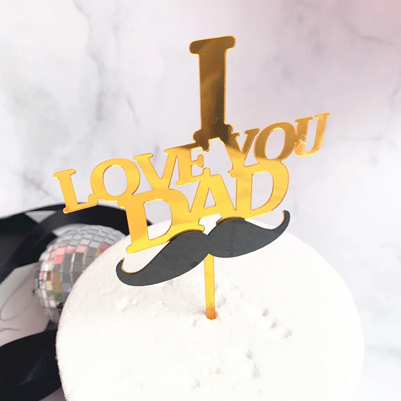 

2019 New "I Love You Dad" Acrylic Cake Topper Gold Father Beard Cupcake Topper For Father Dad Birthday Party Cake Decorations