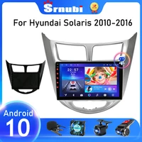 android 10 car radio for hyundai solaris verna accent 1 2010 2016 multimedia video player navigaion gps 2 din 4g dvd head unit
