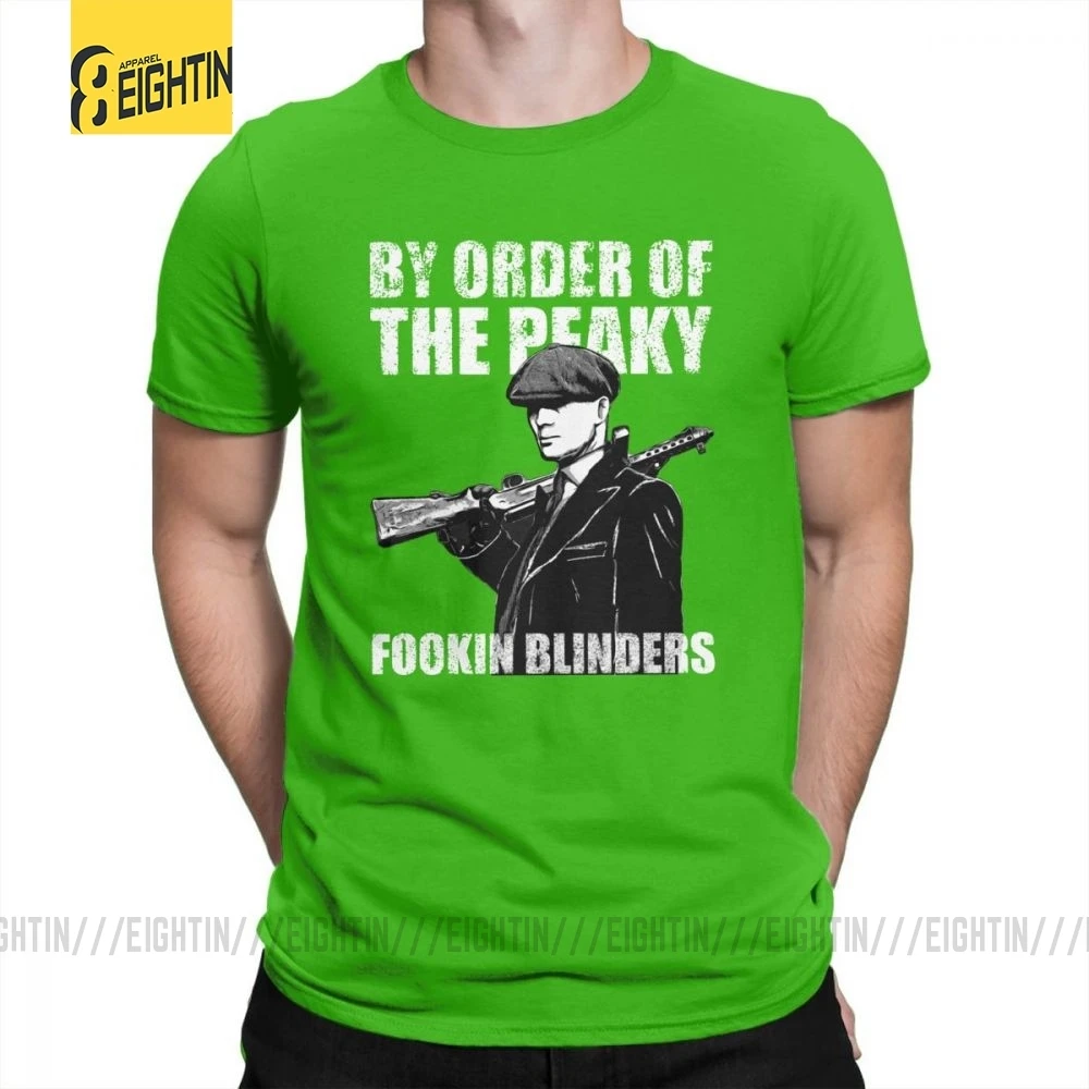 Футболки The Peaky Fookin blinds, хлопок, короткий рукав, круглый вырез, одежда для мужчин, футболки, винтажные, уникальные, 4XL, футболка - Цвет: Зеленый