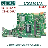 kefu ux310uv original mainboard for asus ux310ua ux310uak ux310u uma with 4gb ram i3 6100u laptop motherboard