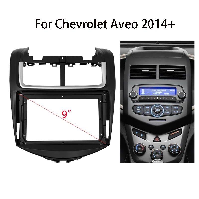 

Car Radio Fascia For Chevrolet Aveo 2014+ Auto Stereo Dashboard Panel Mounting Bezel Faceplate Center Console Holder Frame Kit