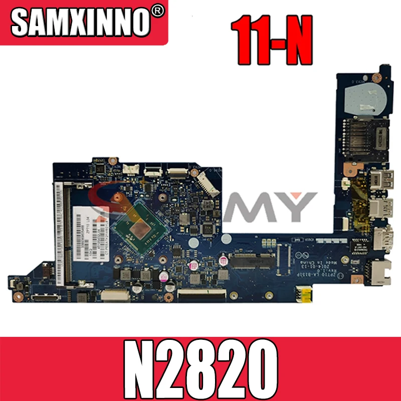 

755723-001 755723-501 755723-601 LA-B151P для HP 11-N Материнская плата ноутбука N2820 100% полностью протестирована