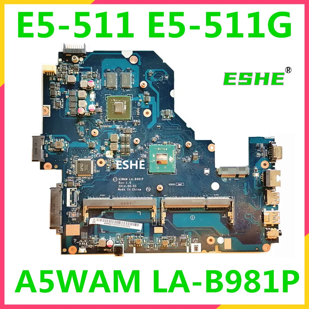 Материнская плата A5WAM LA-B981P для Acer aspire E5-511 E5-511G материнская NBMQX11005 NB.MQX11.005 100%