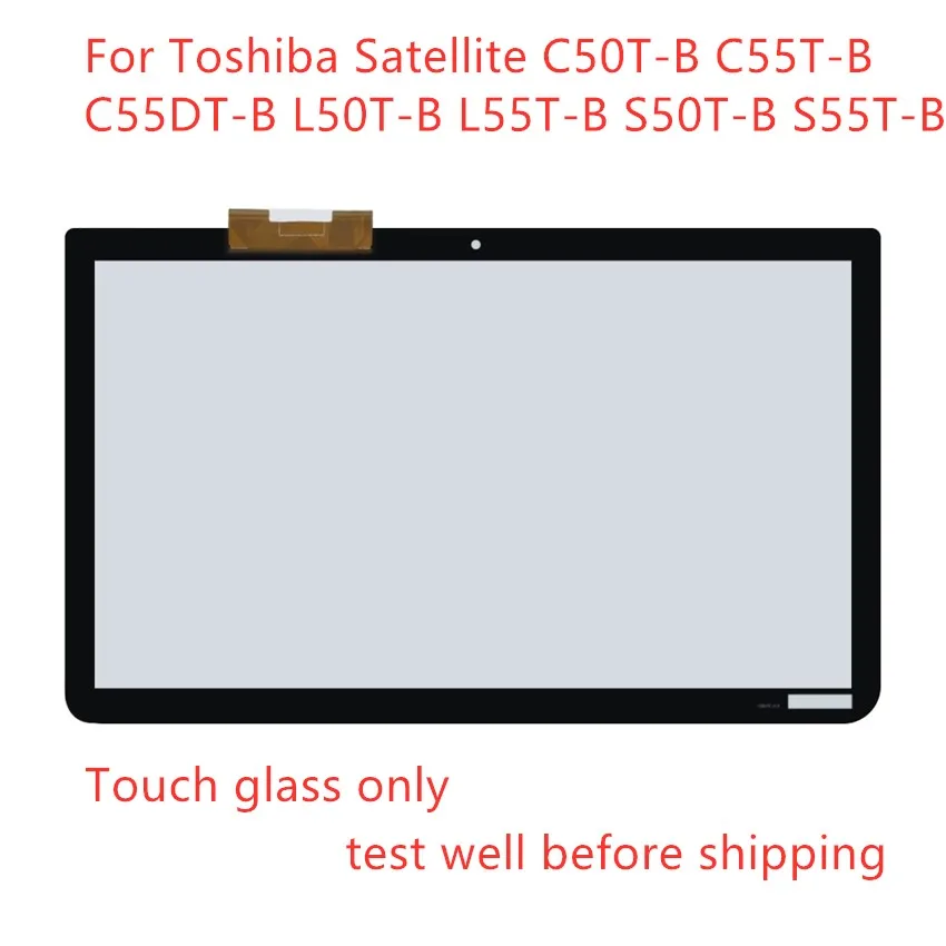 Новинка бесплатная доставка для Toshiba Satellite C50T-B C55T-B C55DT-B L50T-B L55T-B стеклянный экран 15