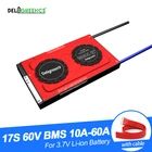 Deligreen 17S 30A 40A 50A 60A 60V PCMPCBBMS для литиевой батареи 3,7 V литий-полимерный аккумулятор 18650 Lithion LiNCM