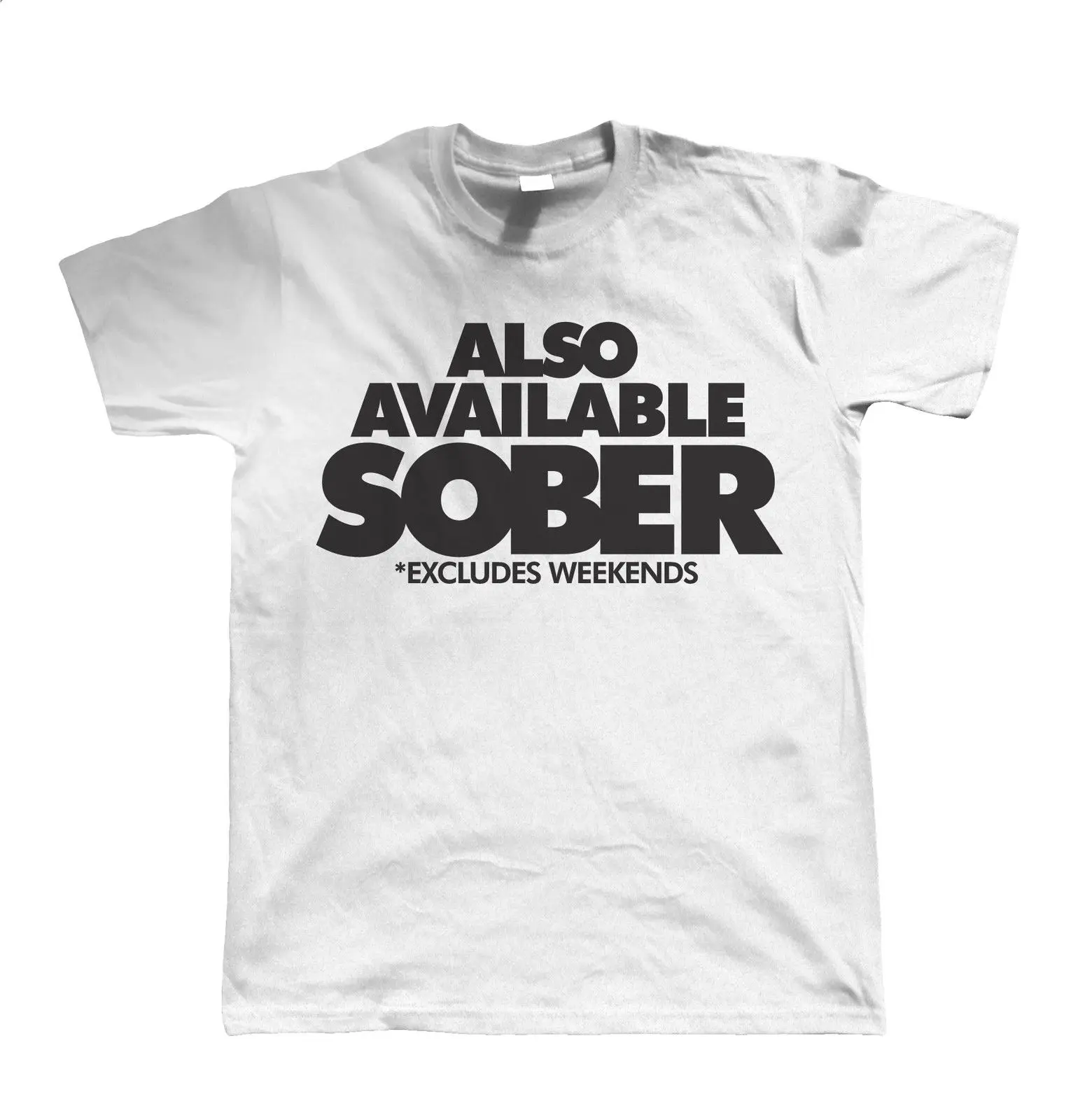 

Also Available Sober, Mens Funny T Shirt, Christmas Gift for Dad Him Fathers Day Men'S O-Neck Printed Tee Shirt TShirts