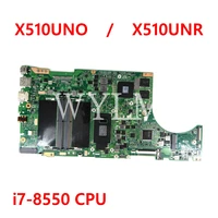 x510uno i7 8550cpu mainboard rev3 0 for asus x510u x510uq x510ur x510un x510unr x510uqr laptop motherboard 90nb0fm0 r00031