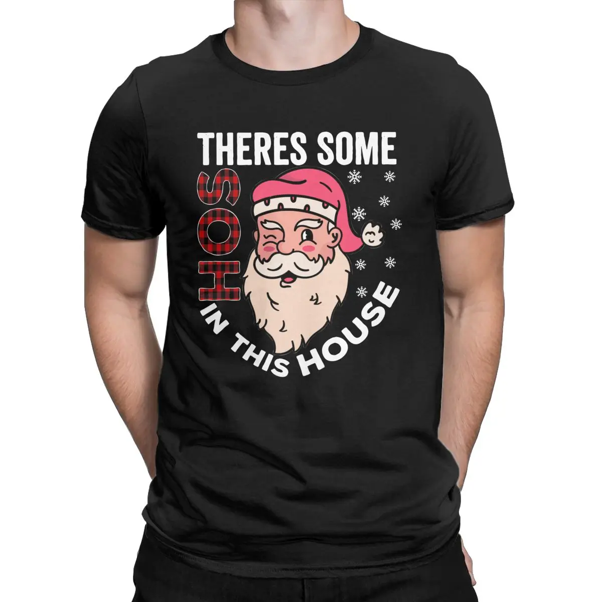 Theres Some Hos In This House Funny Christmas for Men Women T Shirts Santa 2021 Fashion Tees T-Shirts 100% Cotton Plus Size Tops