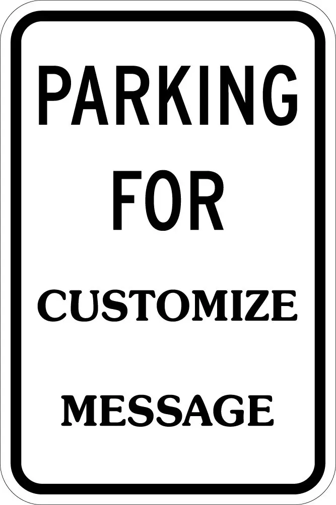 

Señal personalizada de aluminio para aparcamiento, 12x8 pulgadas, SmartSign