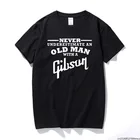 Гитара Gibson Never Underestimate An Old Man Мужская футболка Топ уличная мода лайкра с коротким рукавом