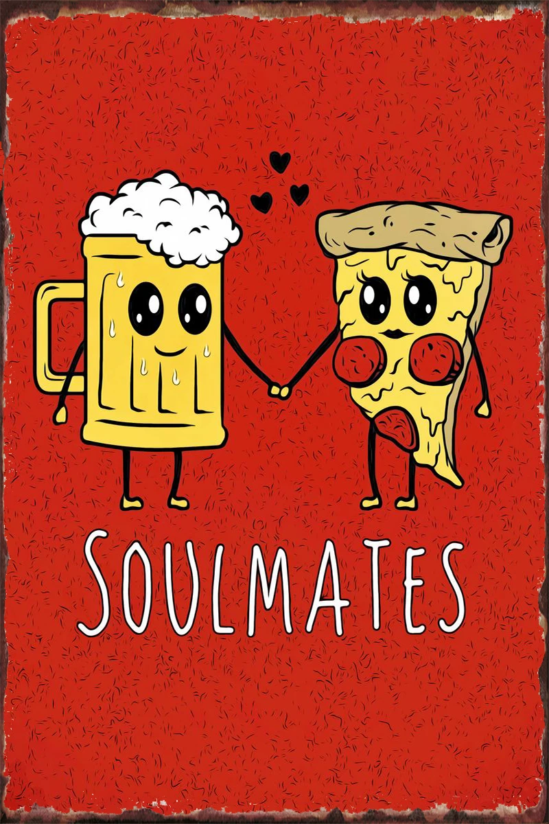 

Украшение для комнаты пива и пиццы soulmates, Ретро винтажный металлический знак, жестяные таблички, Настенный декор для кафе, паба, дома, клуба, ...