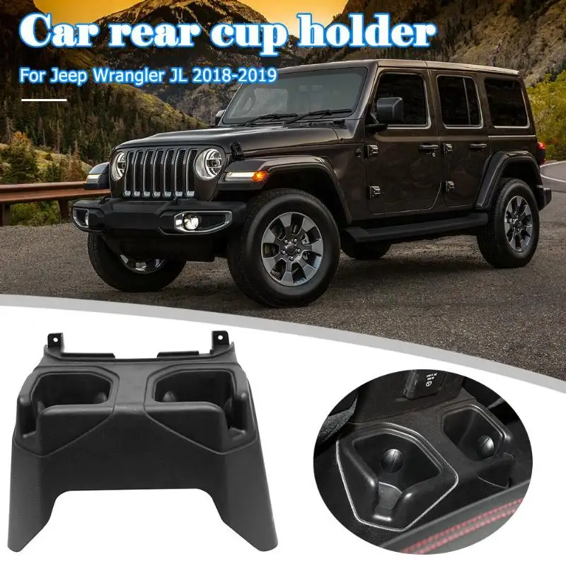 1 PCS Black Rear Cup Holder For 2018 2019 Jeep Wrangler JL  Car Rear Seat Water Cup Drink Holder Storage Box Interior Accessory