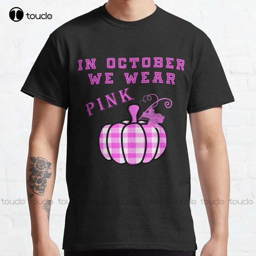 

In October We Wear Pink Pumpkin Plaid Classic T-Shirt Beer Shirts For Women Custom Aldult Teen Unisex Digital Printing Tee Shirt