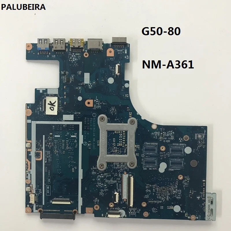PALUBEIRA для Lenovo G50 80 Материнская плата ноутбука NM A361 тестирования Быстрая