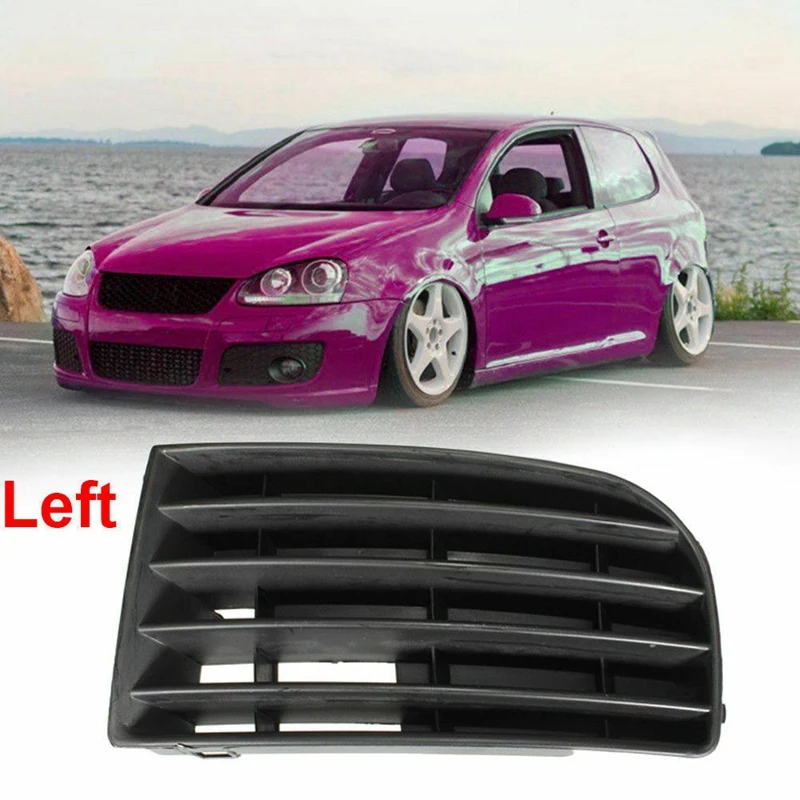 Передний бампер Нижняя решетка левая пассажирская сторона для Golf MK5 2004 2009| |