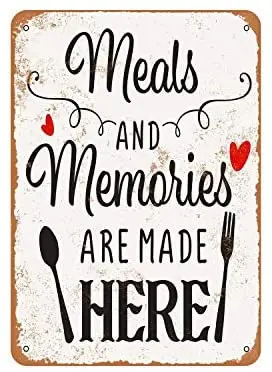 

Rustic Meals and Memories are Made Here Vintage Look Metal Sign