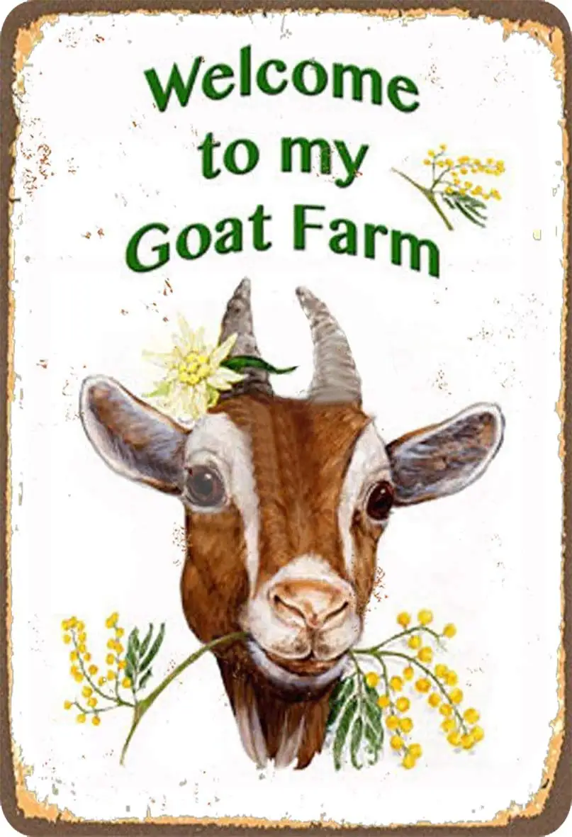 

Welcome to My Goat Farm Metal Vintage Tin Sign Wall Decoration 12x8 Inches for Cafe Coffee Bars Restaurants Pubs Man Cave