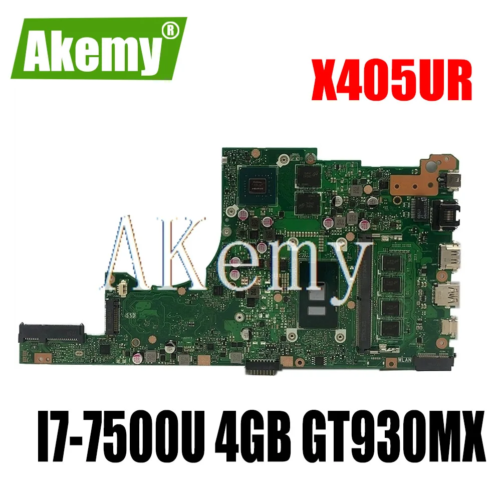 

Akemy X405UR For Asus X405U X405UN X405UR X405URR X405URP X405UQ X405UF Laotop Mainboard X405UR Motherboard I7-7500U GT930MX 4GB