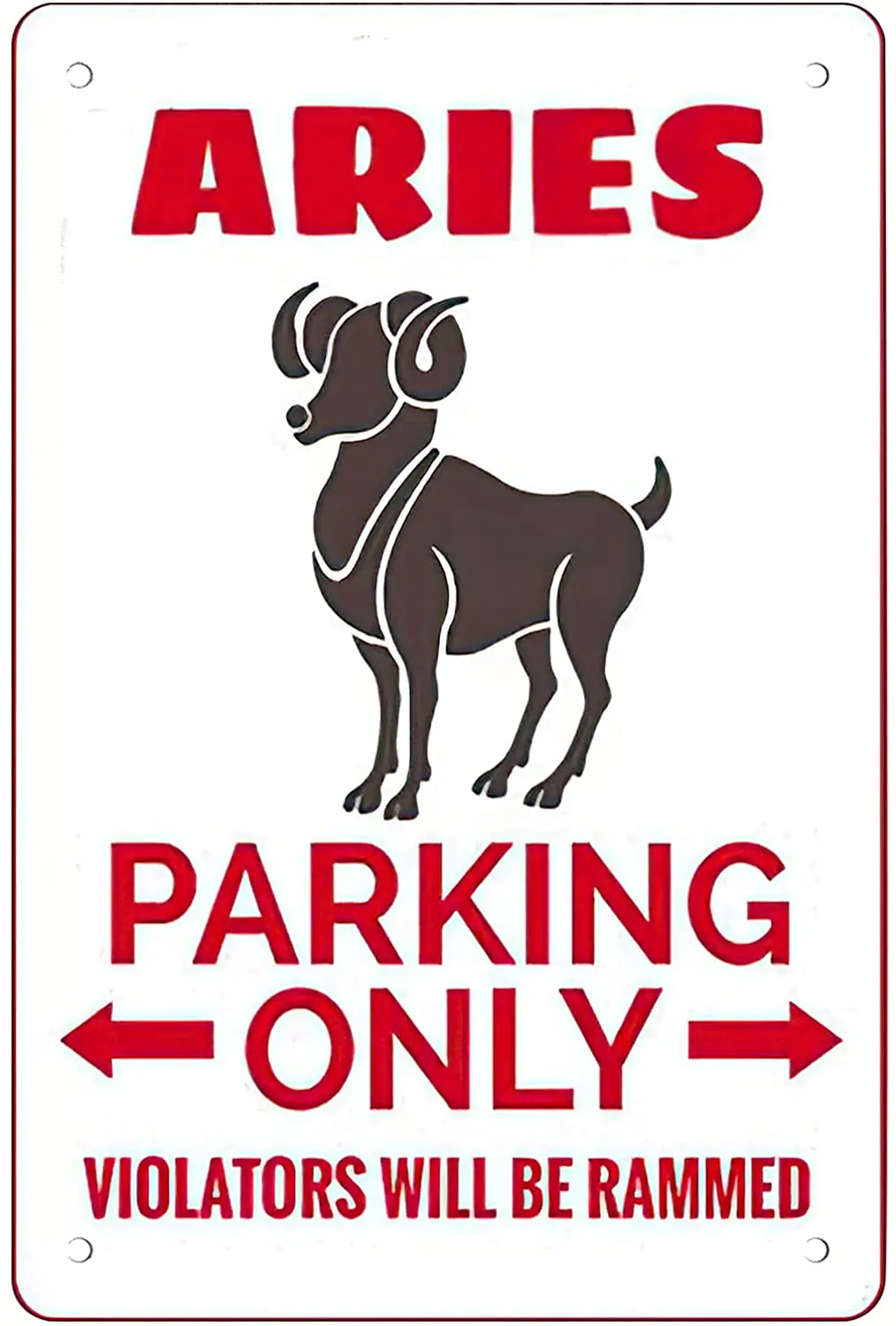 

Rosefinch Stone Aries Parking Retro Funny Metal Sheet Signs, Wall Decoration, Size:8 x 12