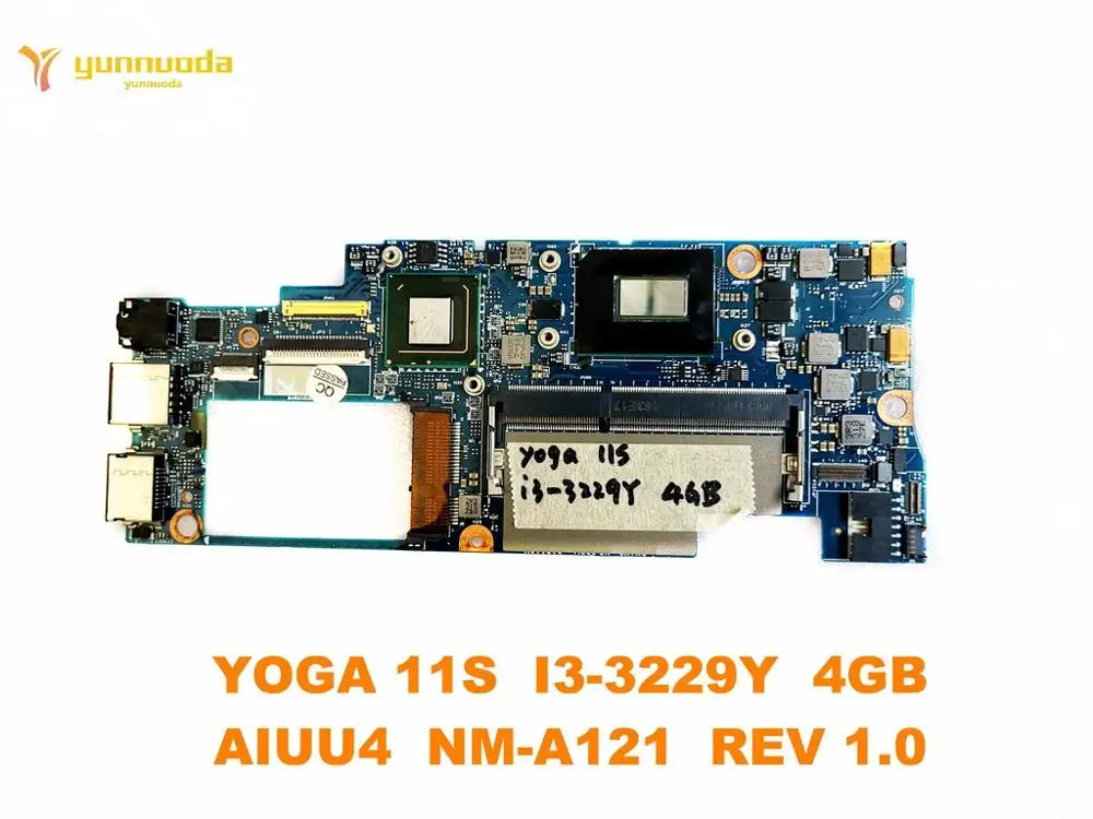 Оригинал для ноутбука Lenovo YOGA 11S материнская плата I3 3229Y 4GB AIUU4 NM A121 REV 1 0