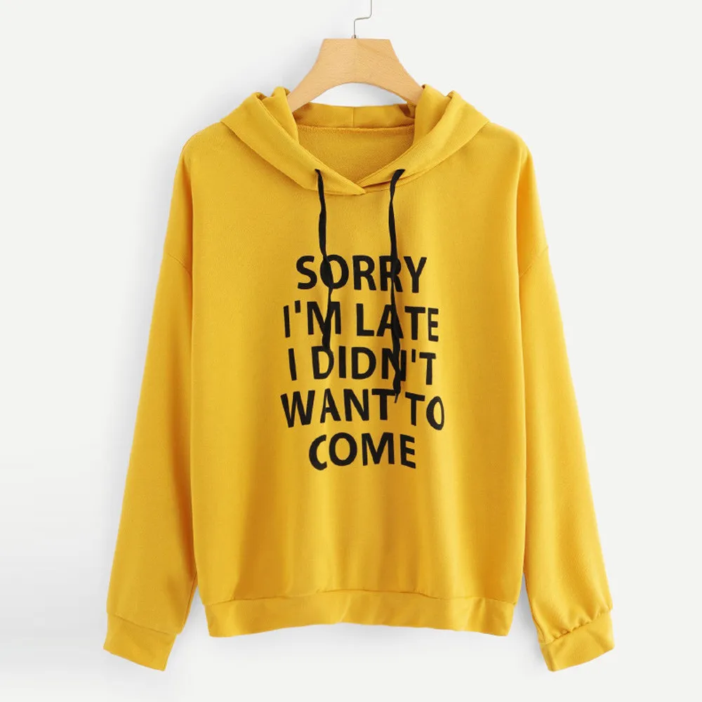 Women O-neck Hoodie Jumper Long Sleeve Sorry I'm Later Print Sweatshirt Pullover Tops Streetwear Women Oversized Hoodies