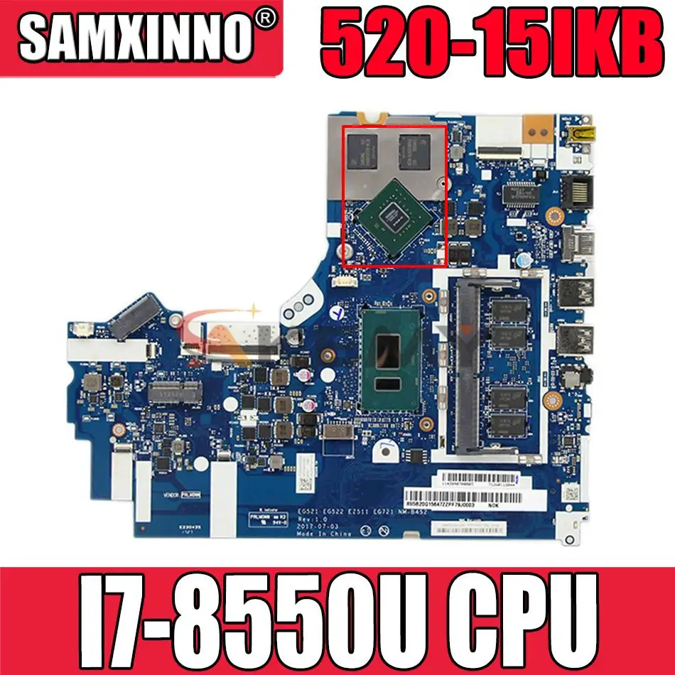 5B20Q15629 для Lenovo Ideapad 320-15IKB 520-15IKB материнская плата ноутбука EG521 EG522 EZ511 EG721 NMB452 W/ I7-8550U