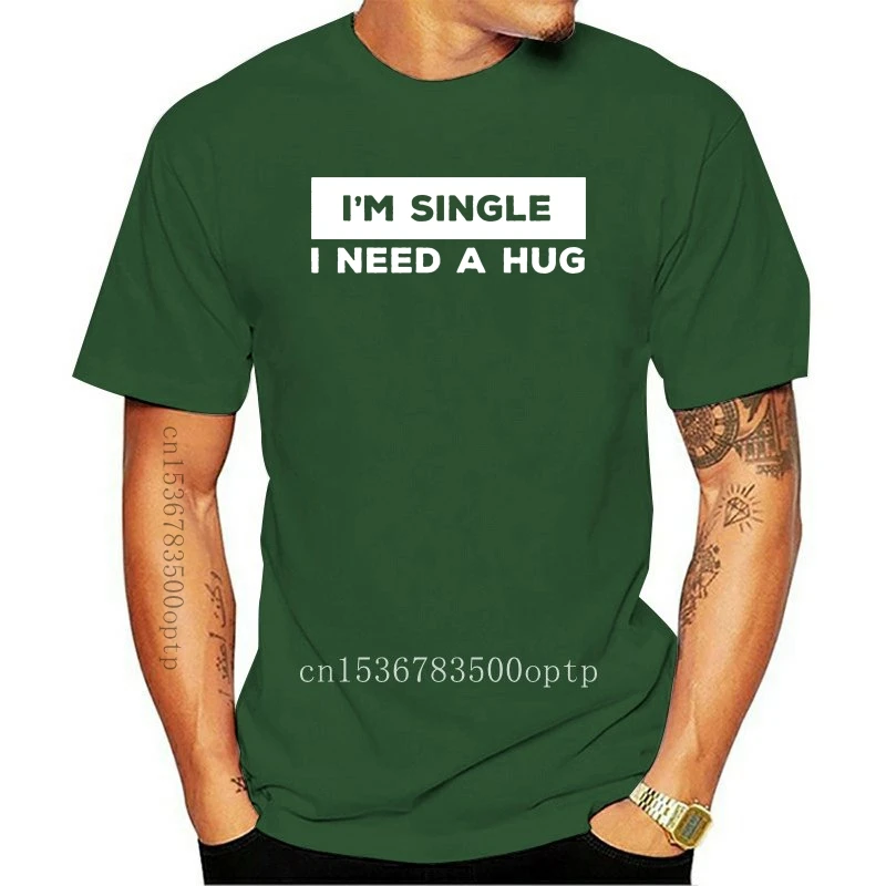 Новая мужская черная футболка I Single Need A Hug 2021 Забавные топы унисекс