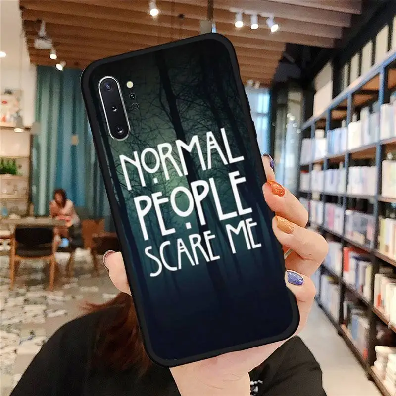 

Normal People Scare Me Phone Case For Samsung A50 A51 A71 A20E A20S S10 S20 S21 S30 Plus ultra 5G M11 funda cover