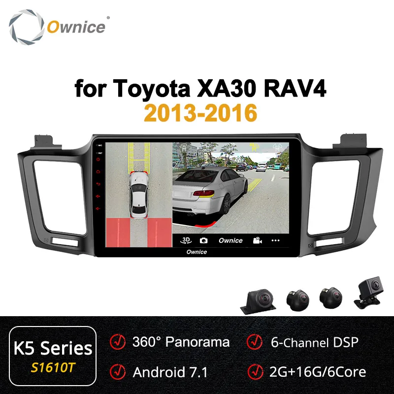 S1610 K5 Series Ownice k3 k5 k6 Android 9,0 Восьмиядерный для Toyota RAV4 2013- автомобильный dvd-плеер навигация gps радио 4G LTE DSP 360 панорама - Цвет: S1610 K5 Series