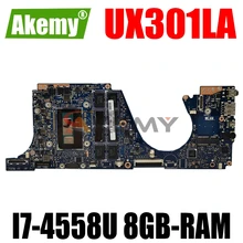AKEMY UX301LA Laptop Motherboard For ASUS ZenBook UX301LAA UX301L Original Mainboard 8GB-RAM I7-4558U