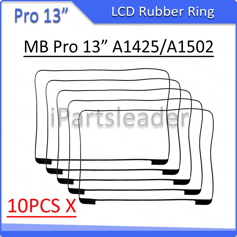 10 шт. Новинка A1502 A1425 13 3 ''ЖК-экран резиновое кольцо с рамкой для Apple MacBook Pro Retina