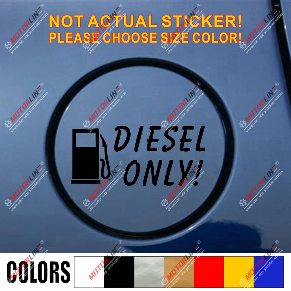

Diesel ONLY Fuel Door Cover Cap Decal Sticker Car Vinyl pick size color no bkgrd