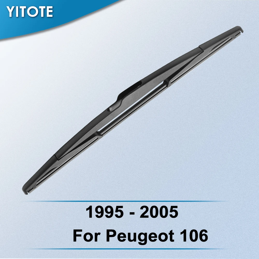 

YITOTE Rear Wiper Blade for Peugeot 106 1995 1996 1997 1998 1999 2000 2001 2002 2003 2004 2005