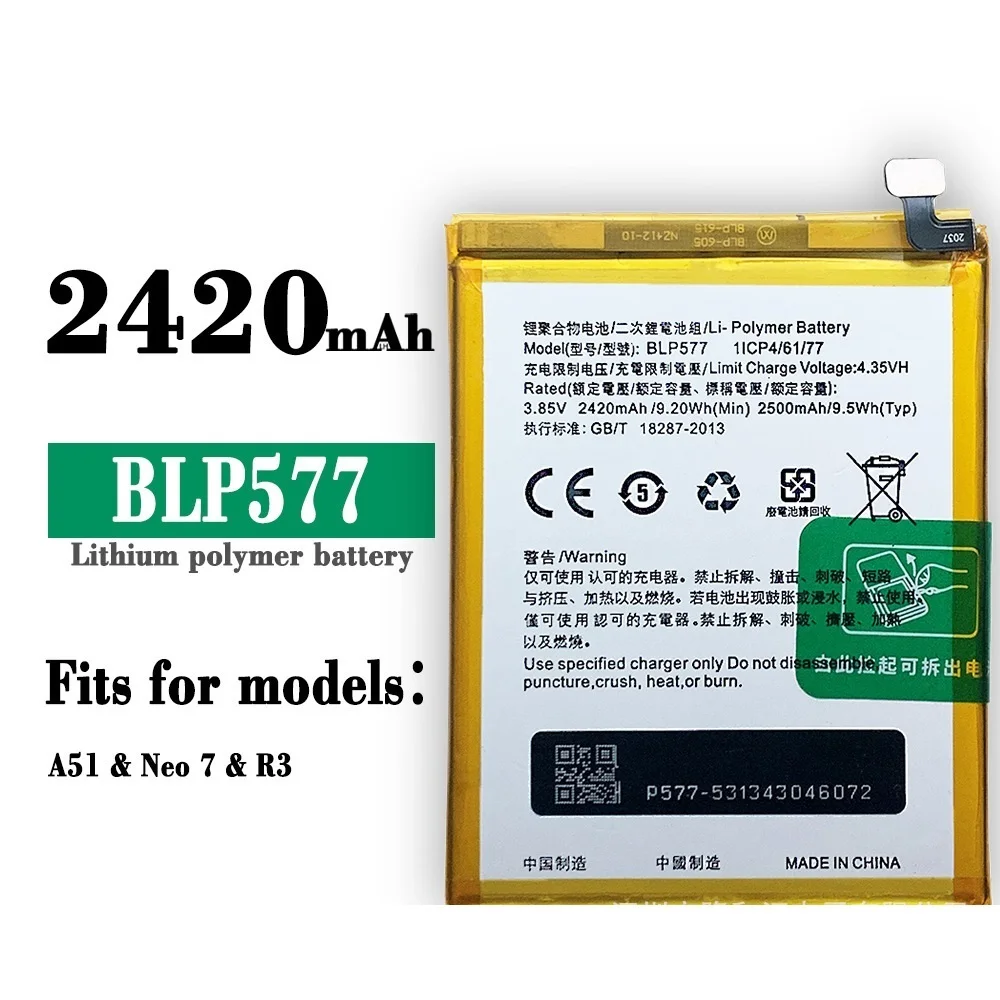 

Suitable for o PPO A51 / NEO 7 R3 mobile phone battery BLP577 large capacity built-in board brand new