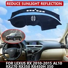 Чехол для приборной панели автомобиля Lexus RX 2010-2015 AL10 RX270 RX350 RX450h 350, защитный коврик от солнца, коврик для приборной панели, коврик для автомобиля