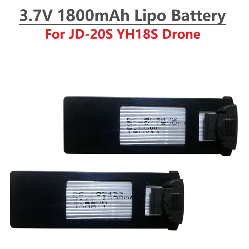 

1Pcs Original 3.7V 1800mAh Lipo Battery JD-20S JD20S YH18S GPS RC Drone battery Quadcopter spare parts for JD-20S drone battery