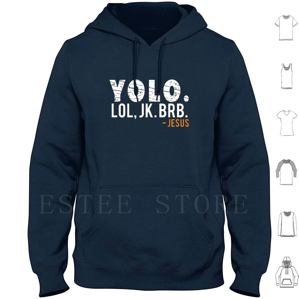 

Yolo Jk Brb-толстовки с капюшоном с изображением Иисуса с длинным рукавом Yolo исус Jk Brb христианские религиозные Смешные католические