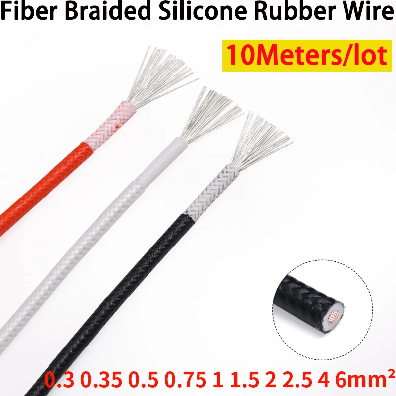 

10 Meters Sq 0.3 0.5 0.75 1 2 4 6mm Fiber Braided Silicone Rubber Wire Heat-resistant cable Copper High Temperature Carbon Warm