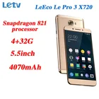 Оригинальный телефон Letv LeEco Le Pro 3 X720, диагональ экрана 5,5 дюйма, стандартная цветовая температура, 4 Гб ОЗУ, 32 Гб ПЗУ, четырехъядерный процессор Snapdragon821, 16 МП, 4070 мАч