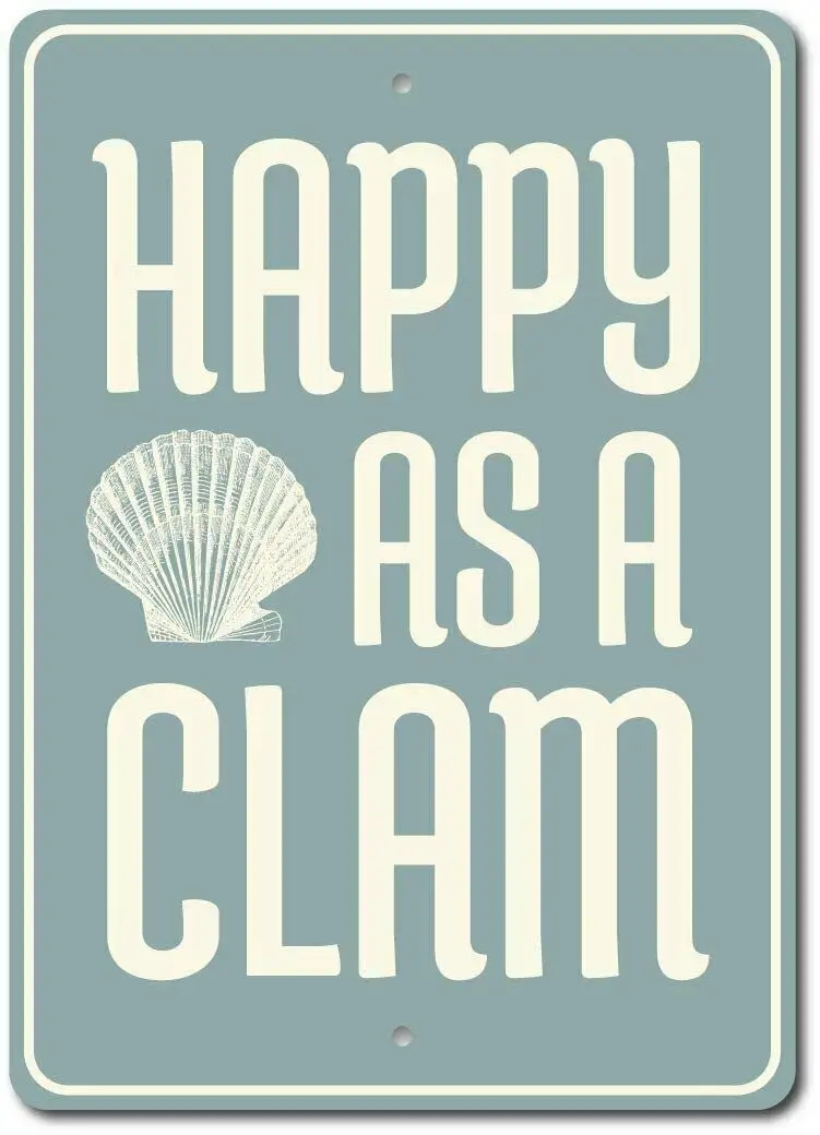 

Happy As A Clam Metal Sign Beach Phrase Decor Beach Phrase Wall Decor