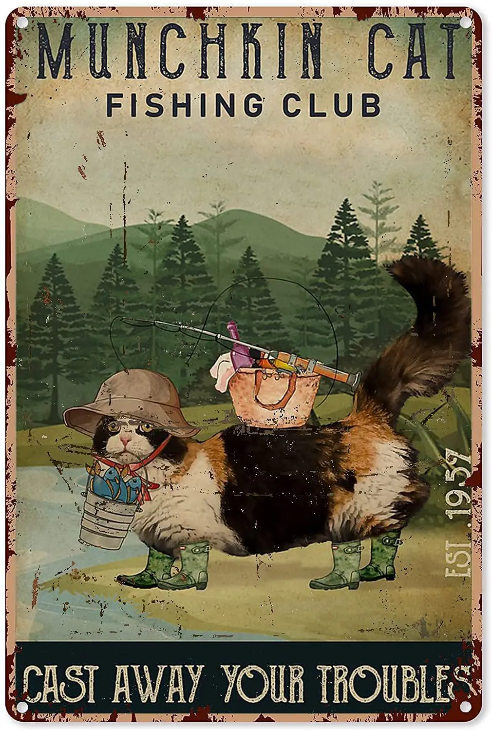 

Cat Metal Tin SignMunchkin Cat Fishing Club Cast Away Your TroublesFace Poster Home Bathroom Toilet Living Room Art