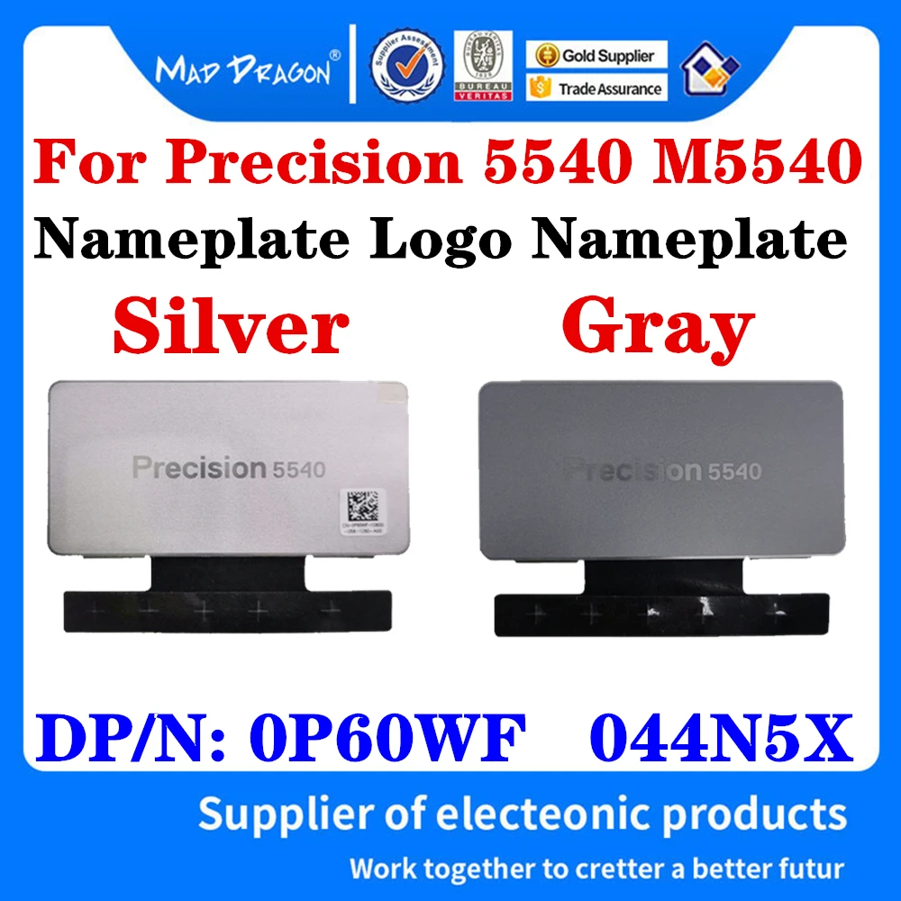 

New Original P60WF 0P60WF 44N5X 044N5X For Precision 5540 M5540 Laptop Bottom Shell Cover Plate Nameplate Logo Silver / Gray