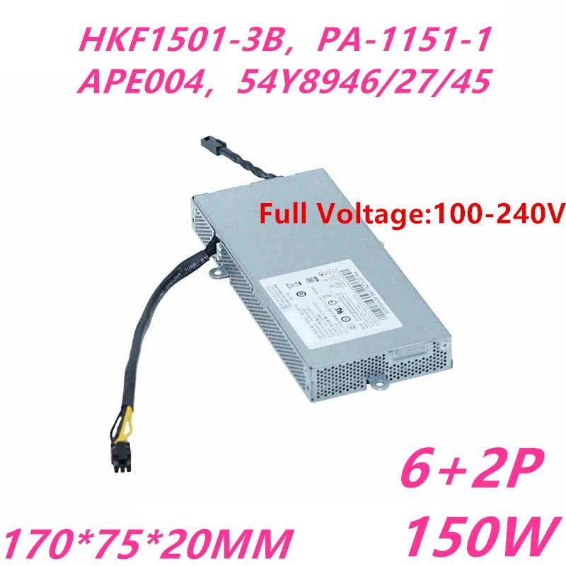 Новый оригинальный блок питания для Lenovo ThinkCentre AIO M800z 900 8350 150 Вт HKF1501 3B PA 1151 1 APE004 54Y8946
