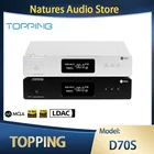Декодер TOPPING D70S MQA HIFI fever pre-decoder 2 * AK4497 Bluetooth 2. 0 32Bit5,0 K DSD512 RCA XLR выход высокое разрешение DAC