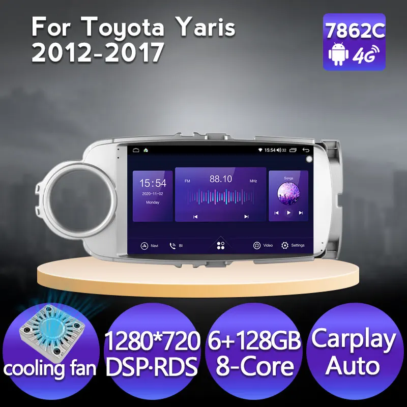 

Android 11 6GB RAM 128GB ROM GPS Player Car Multimedia Radio For Toyota Yaris Vios 2012-2017 support carplay DSP 4G LTE 2 Din